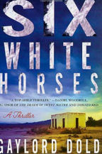 Six White Horses, Book Cover, Gaylord Dold